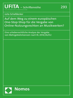 cover image of Auf dem Weg zu einem europäischen One-Stop-Shop für die Vergabe von Online-Nutzungsrechten an Musikwerken?